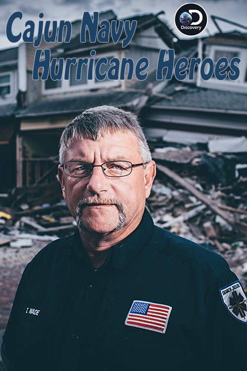 Cajun Navy Hurricane Heroes poster