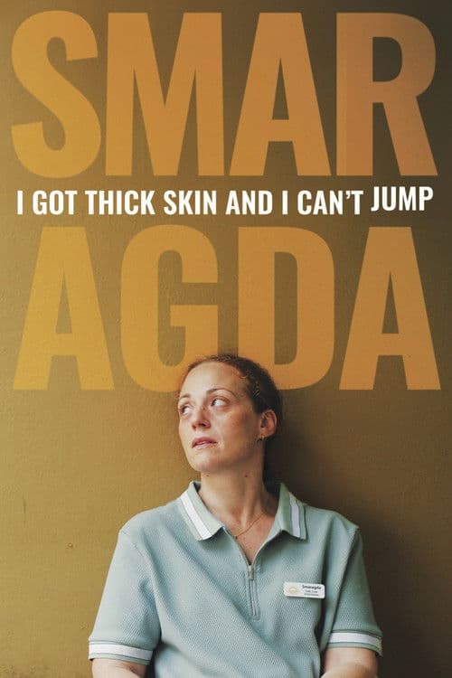 Smaragda - I Got Thick Skin and I Can't Jump poster