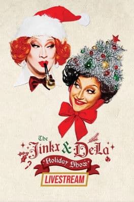 The Jinkx and DeLa Holiday Show 2024 poster