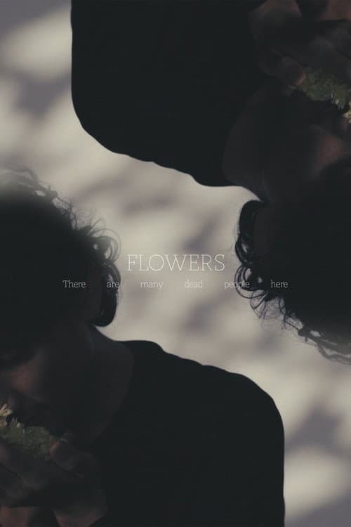 FLOWERS poster