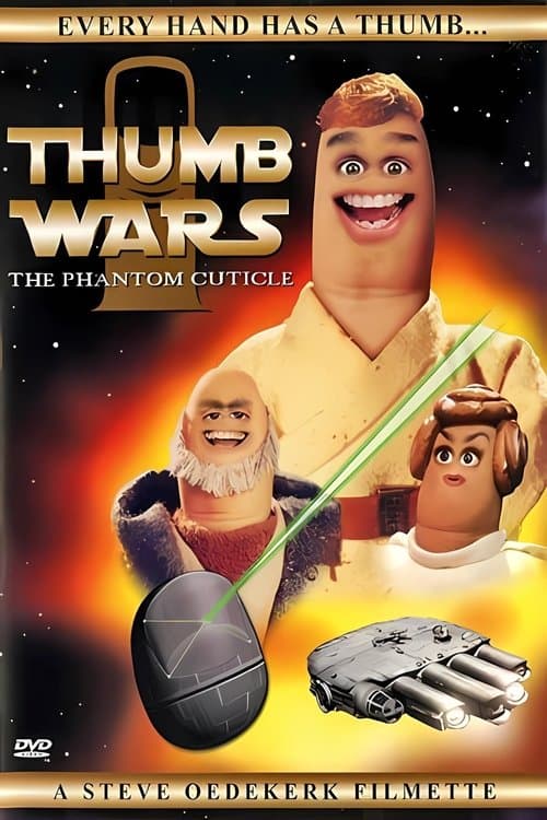 Thumb Wars: The Phantom Cuticle poster