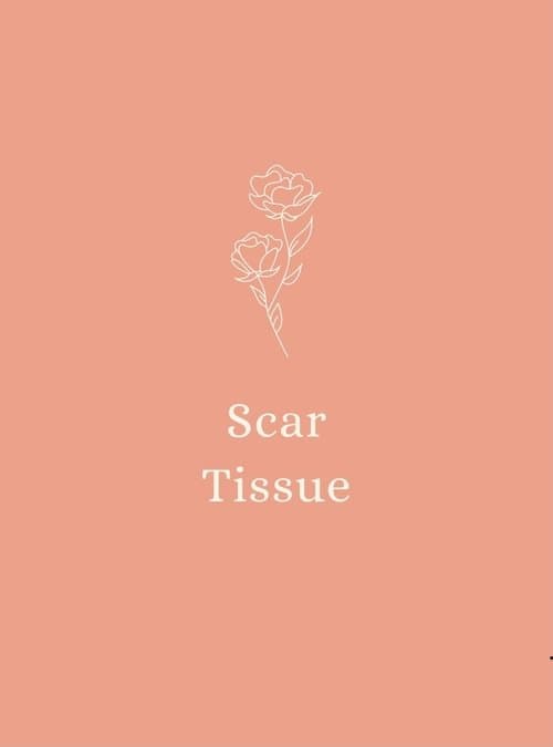 Scar Tissue poster