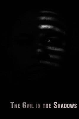 The Girl in the Shadows poster