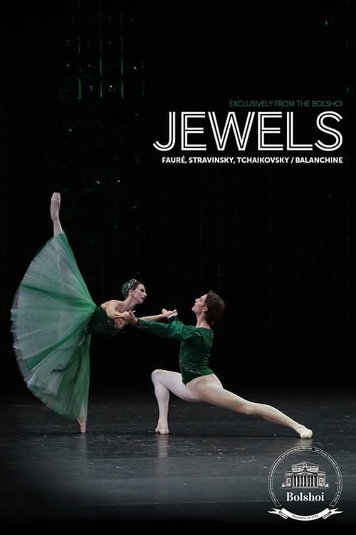 Bolshoi Ballet: Jewels poster