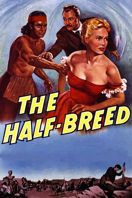 The Half-Breed poster