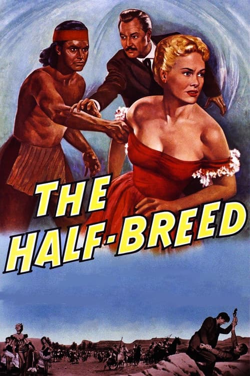 The Half-Breed poster