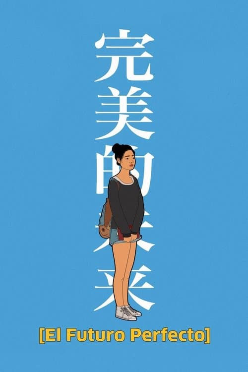 The Future Perfect poster