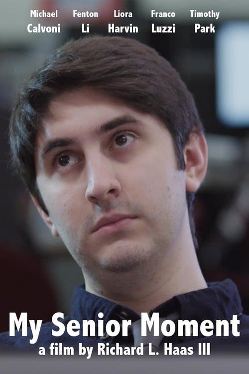 My Senior Moment poster