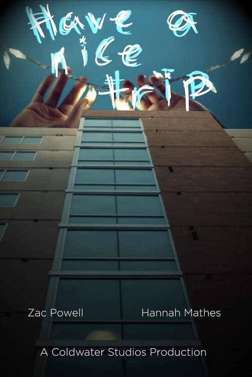 Have a Nice Trip poster