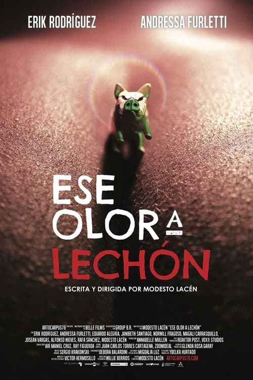 Ese olor a lechón poster