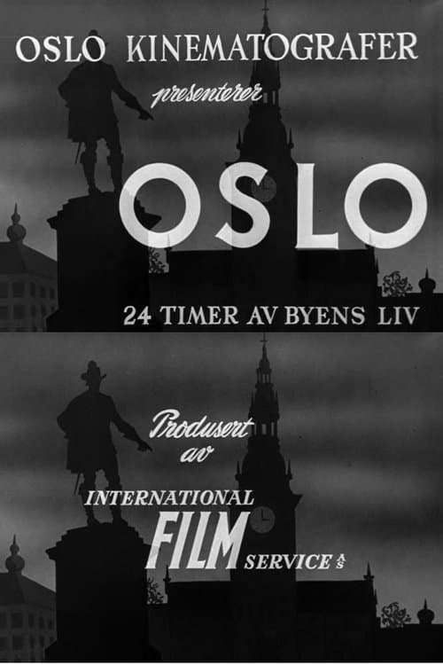 Oslofilm: Oslo: 24 timer av byens liv poster