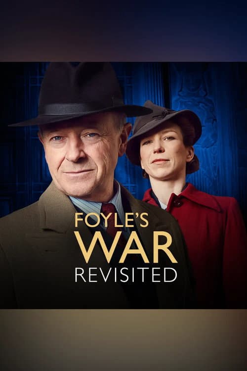 Foyle's War Revisited poster