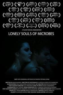 The Lonely Souls of Microbes poster