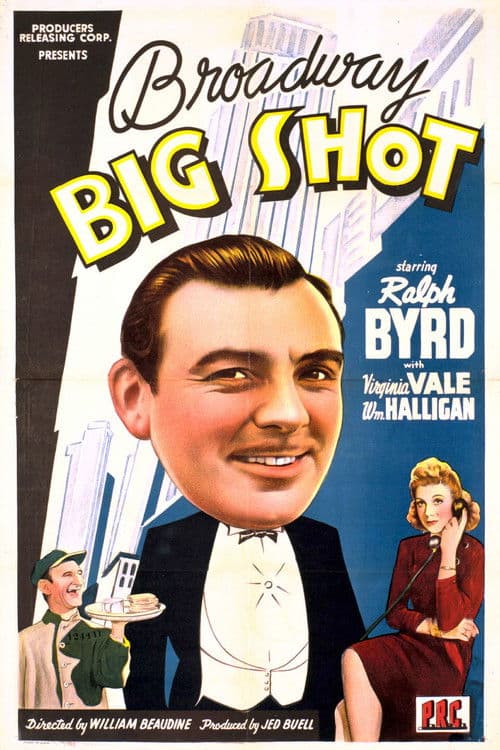 Broadway Big Shot poster