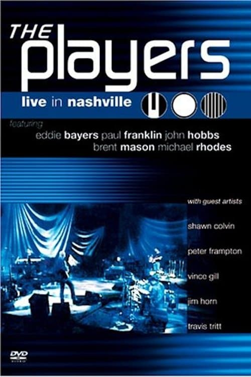 The Players: Live in Nashville poster