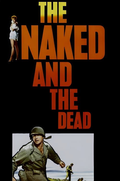 The Naked and the Dead poster