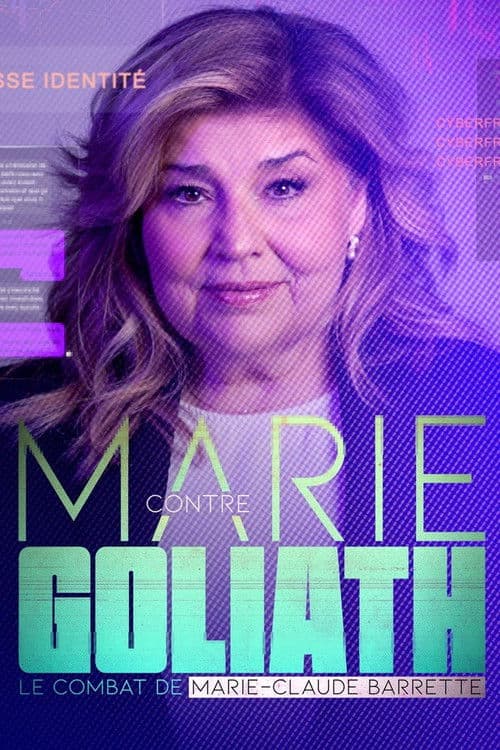 Marie contre Goliath: le combat de Marie-Claude Barrette poster