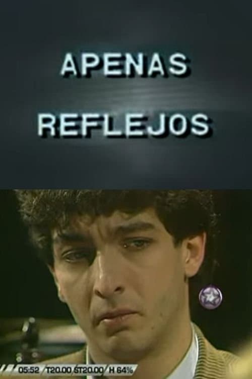 Apenas Reflejos poster