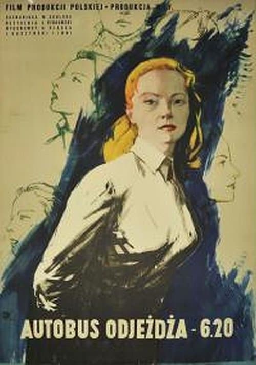 The Bus Leaves at 6.20 poster