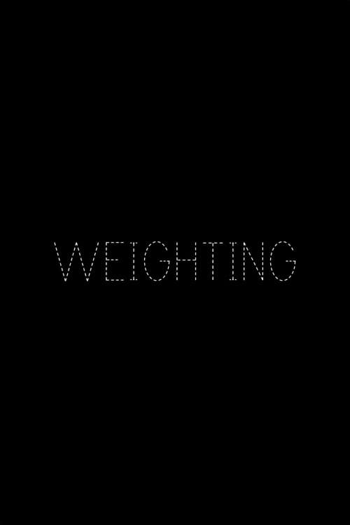 Weighting poster