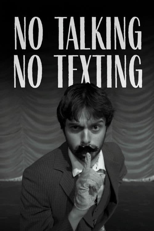 No Talking, No Texting poster