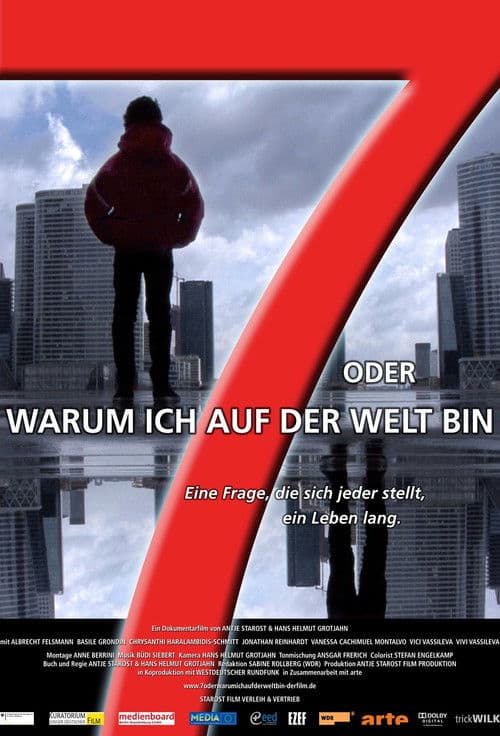 7 oder warum ich auf der Welt bin poster