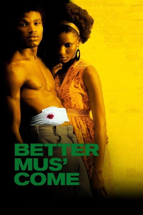 Better Mus' Come poster