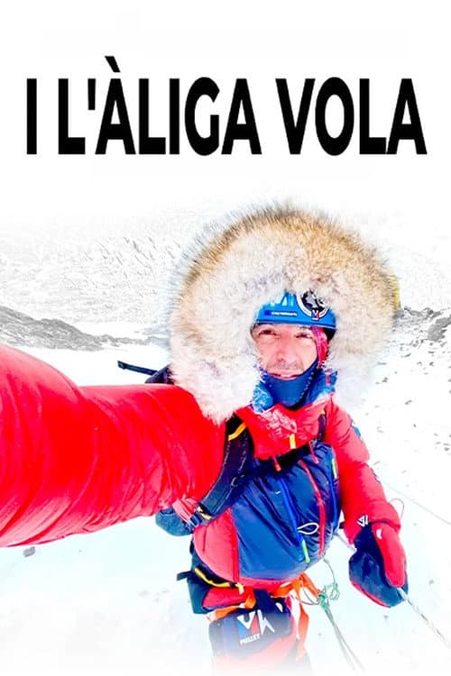 I l'Àliga vola. Sergi Mingote, K2 hivernal poster