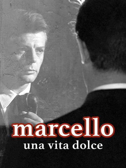 Marcello, una vita dolce poster