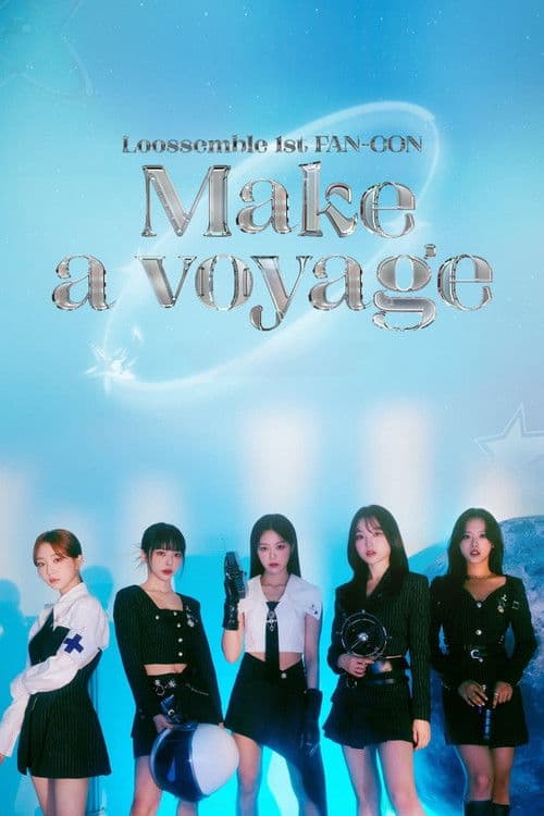 Loossemble 1st FAN–CON [Make a voyage] poster
