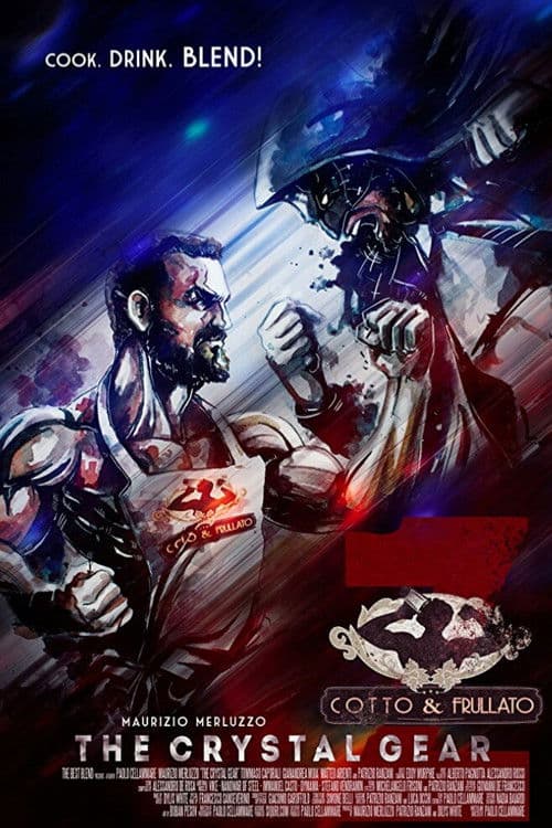 Cotto & Frullato Z: The Crystal Gear poster