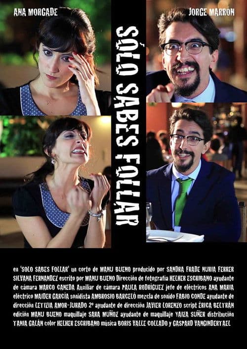 Solo sabes follar poster