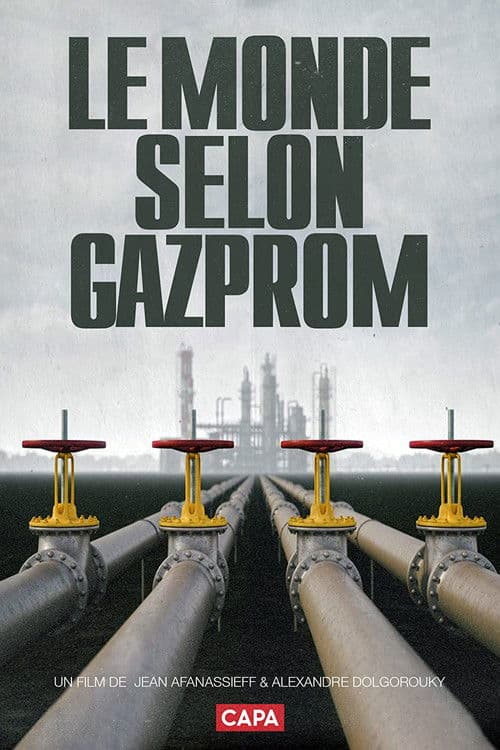 The World According to Gazprom poster