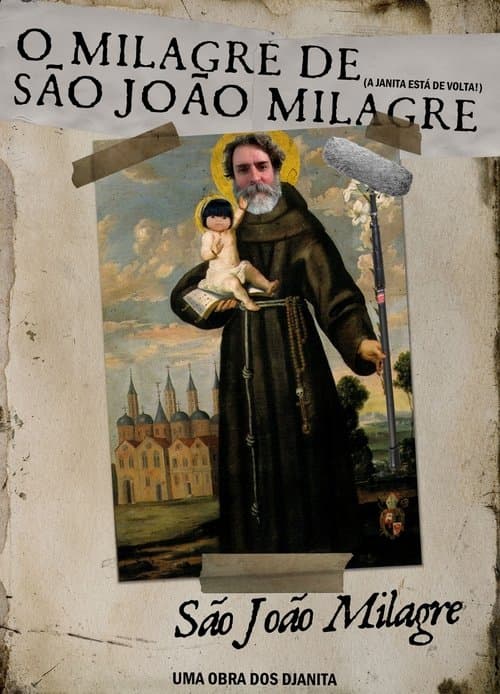 O MILAGRE DE SÃO JOÃO MILAGRE poster