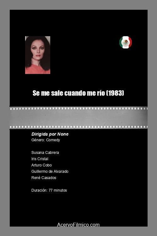 Se me sale cuando me río poster