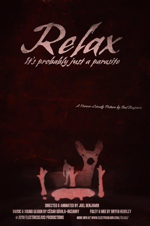 Relax, It's Probably Just a Parasite poster