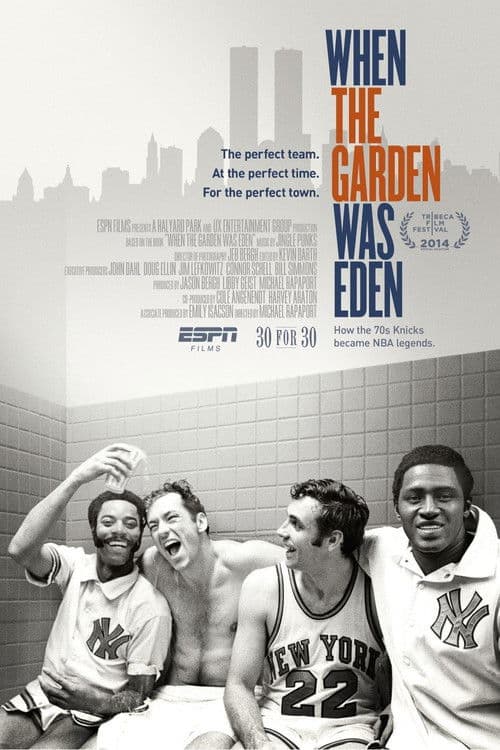 When the Garden Was Eden poster