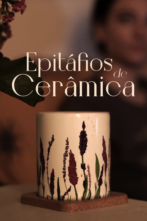 Epitáfios de Cerâmica poster