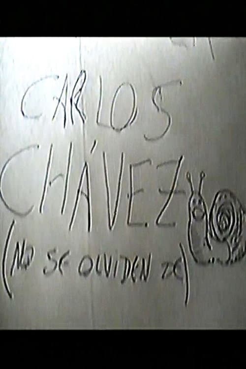 Carlos Chávez (No se Olviden de) poster