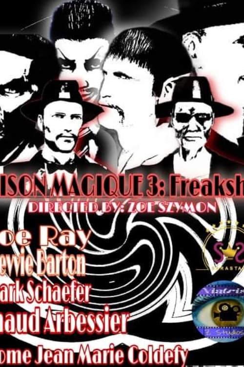 Maison Magique 3: Freakshow poster