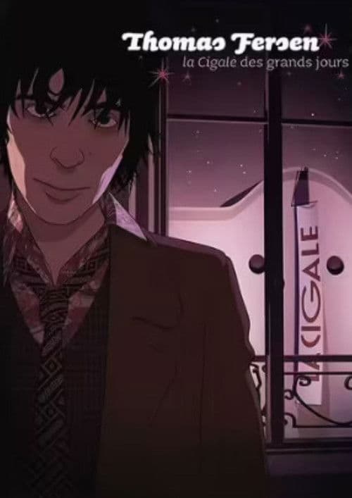 Thomas Fersen - La Cigale des grands jours poster