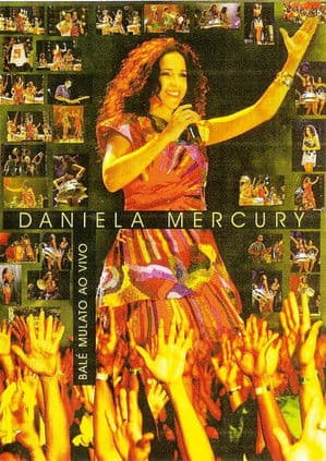 Daniela Mercury ‎– Balé Mulato Ao Vivo poster