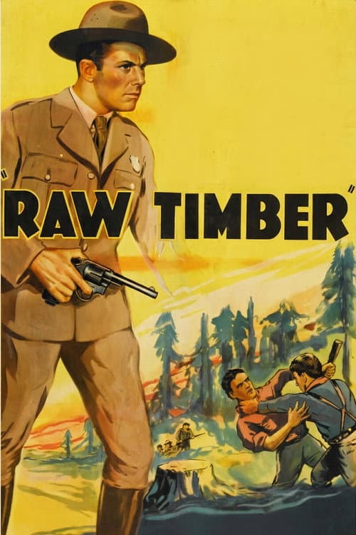 Raw Timber poster