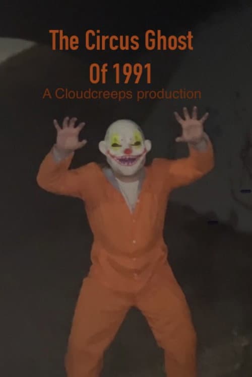 The Circus Ghost of 1991 poster