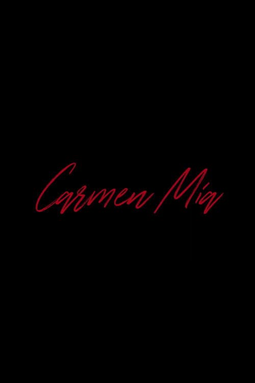 Carmen Mía poster