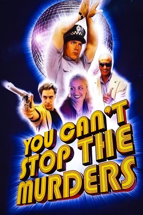 You Can't Stop the Murders poster