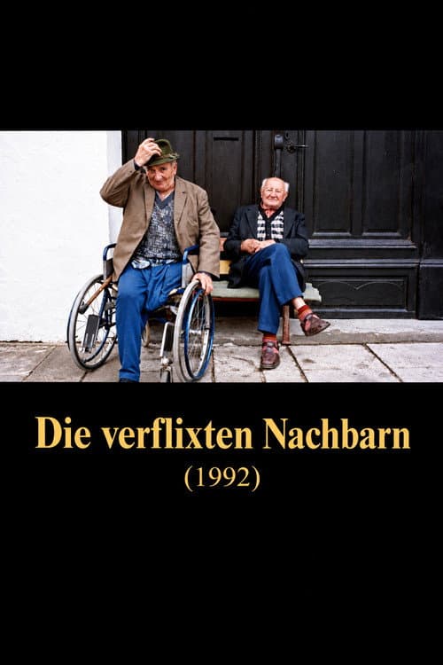 Alltagsgeschichte – Die verflixten Nachbarn poster
