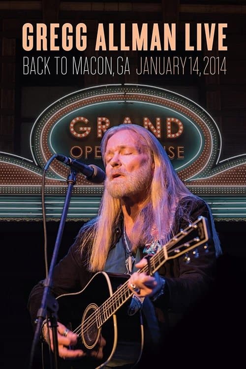 Gregg Allman Live - Back to Macon, GA poster