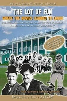 The Lot of Fun: Hollywood’s Fun Factory poster