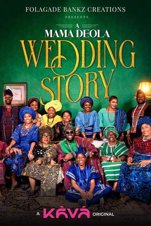 A Mama Deola Wedding Story poster